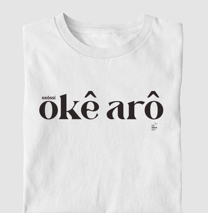 Camiseta Okê Arô