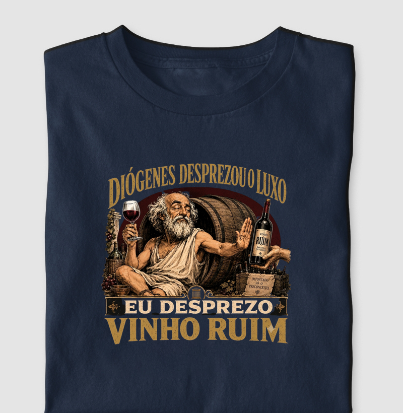 Diógenes Despreza Vinho Ruim