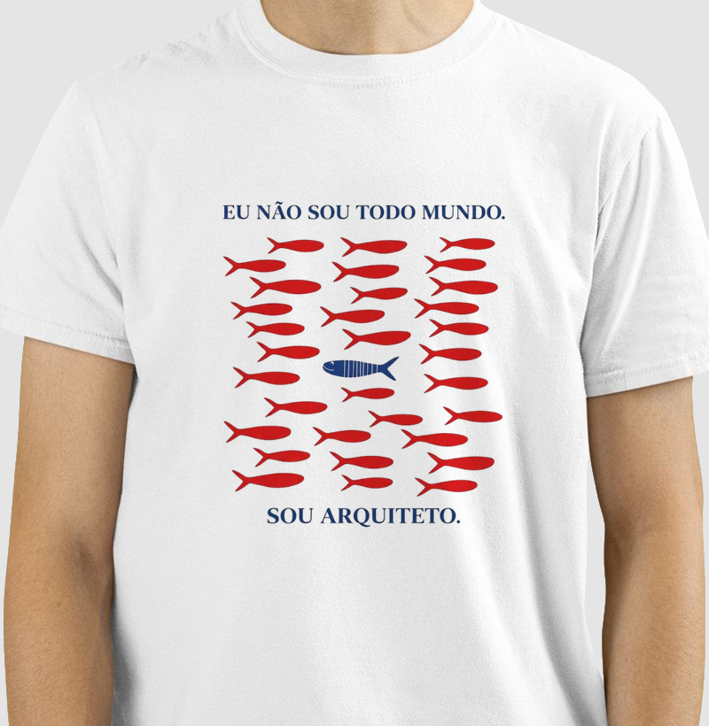 Eu não sou todo mundo. Sou Arquiteto (a)