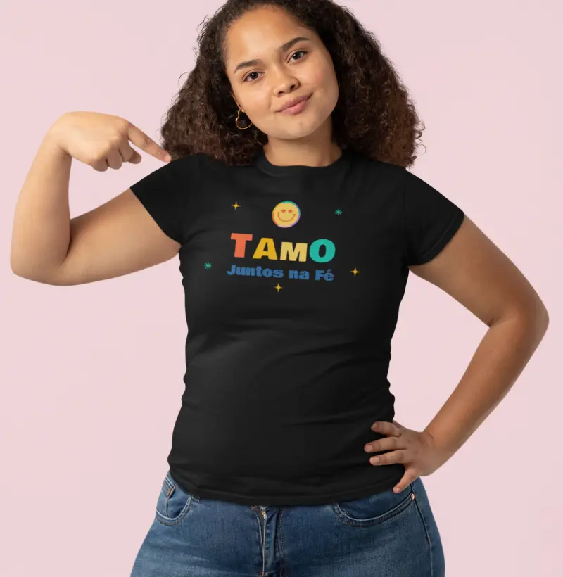 Camiseta Feminina Tamo Juntos na Fé