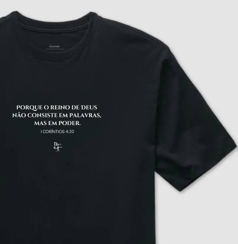 Porque o reino de Deus não consiste em palavras, mas em poder.