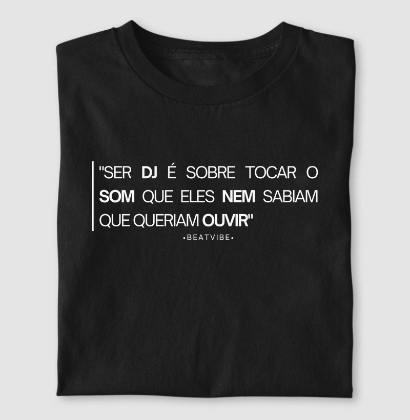 Ser DJ, é isso!