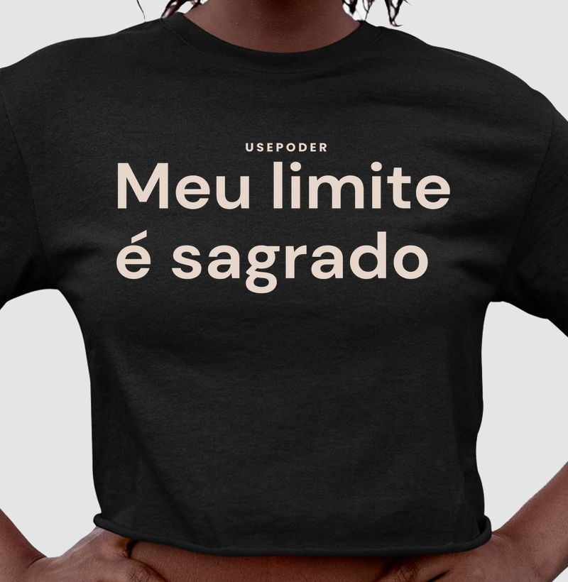 Cropped - Meu limite é sagrado