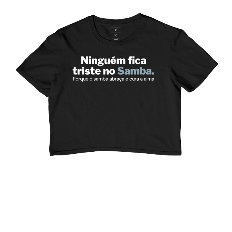 Ninguém fica triste no samba