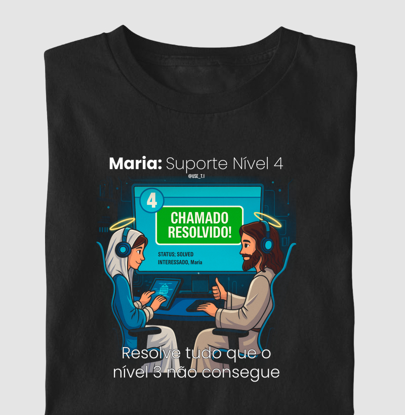 Maria: Suporte Nível 4 - resolve o que o Nível 3 não dá conta