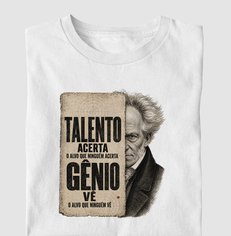 Talento Acerta o Alvo que Ninguém Acerta. Gênio Vê o Alvo que Ninguém Vê.