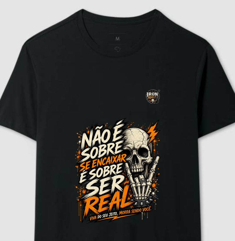 Camiseta Seja Real