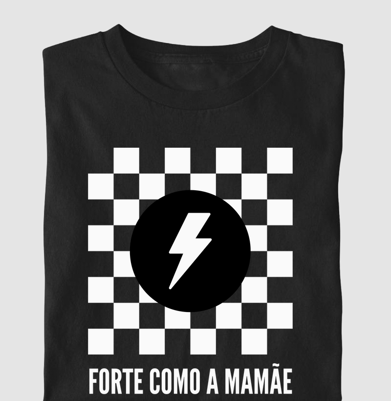 Forte Como A Mamãe