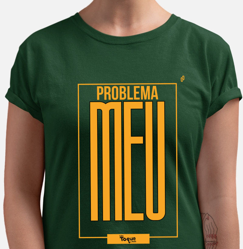 PROBLEMA MEU - UM TOQUE A MAIS