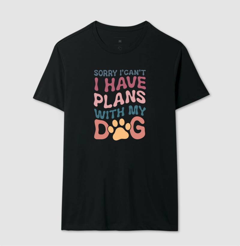 Camiseta Divertida Tenho Planos Com Meu Cachorro
