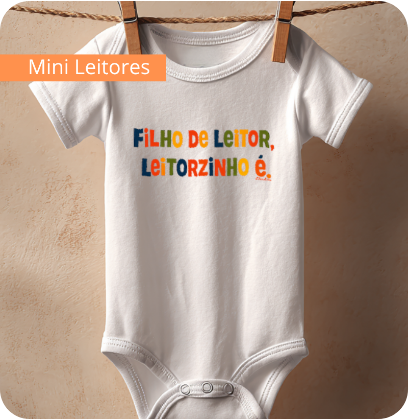 Filho de leitor, leitorzinho é