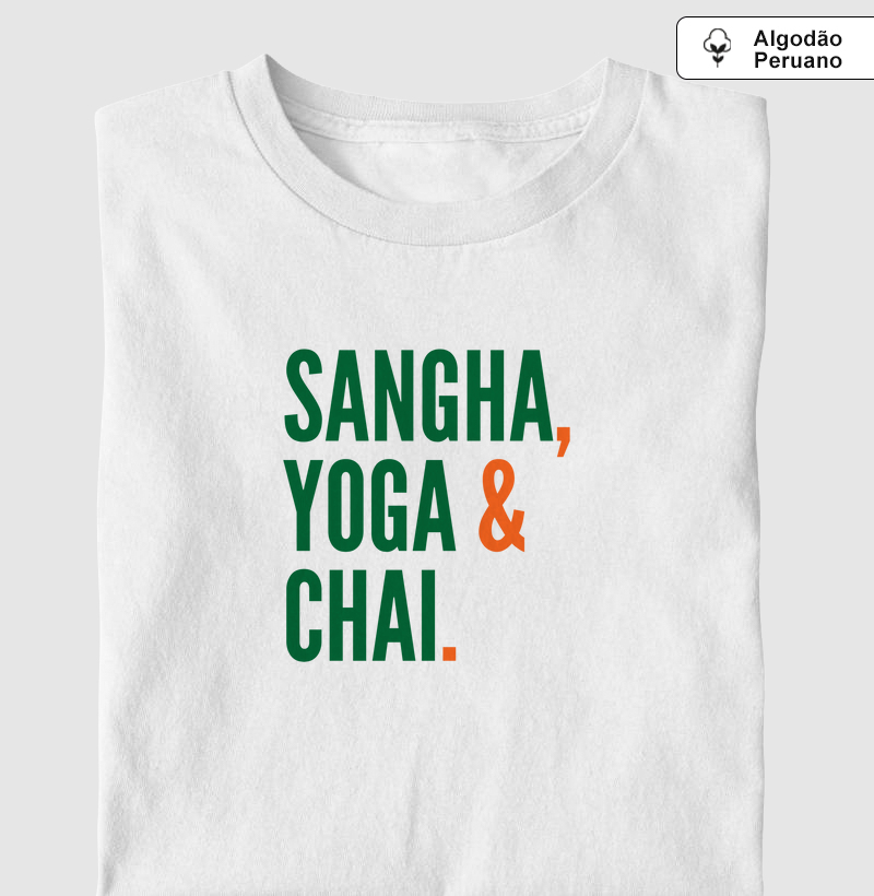 Sangha, Yoga & Chai
