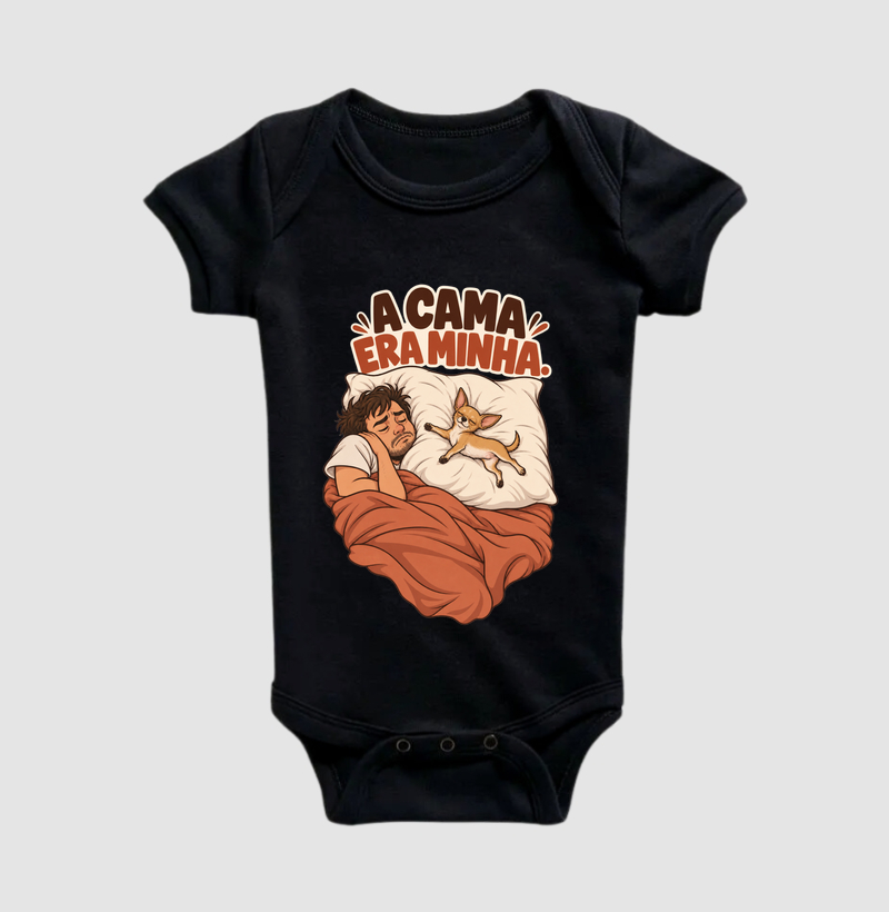 A cama era minha  - Body Infantil