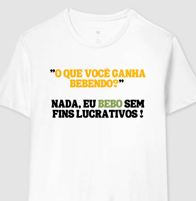 Coleção Frases - O que você Ganha Bebendo?