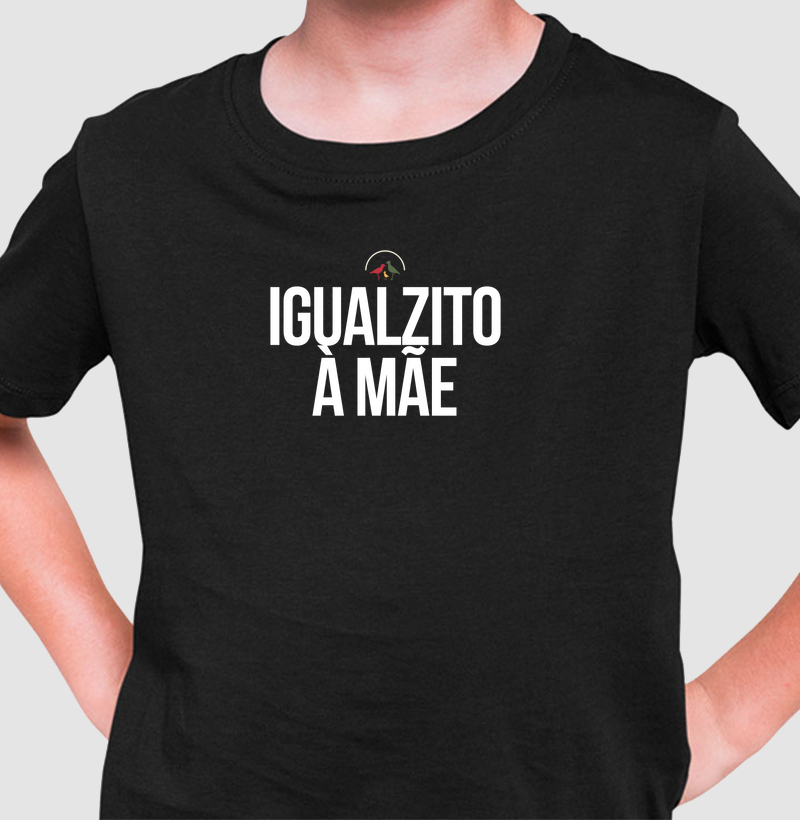 Igualzito à mãe