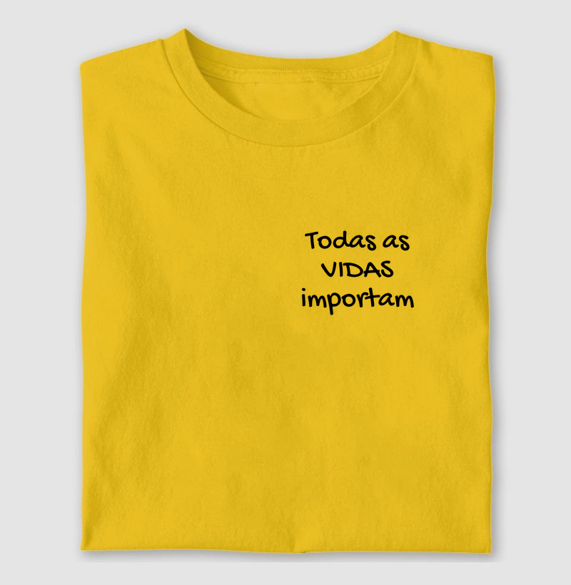 Todas as VIDAS importam