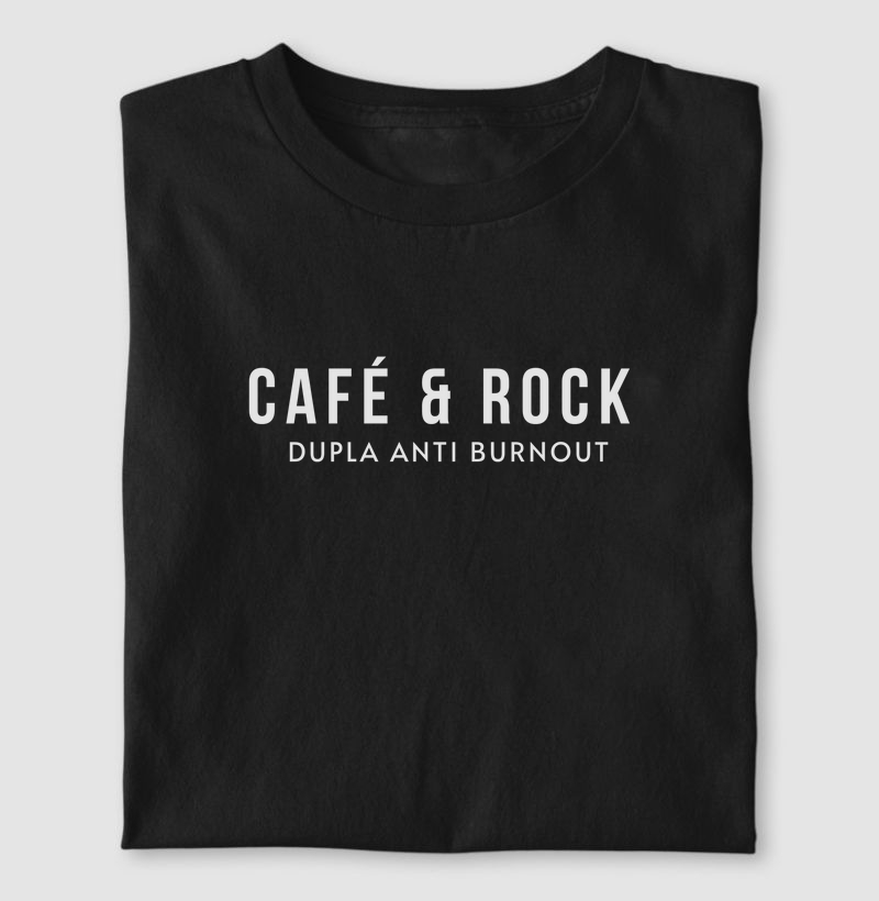CAFÉ & ROCK: DUPLA ANTI BURNOUT