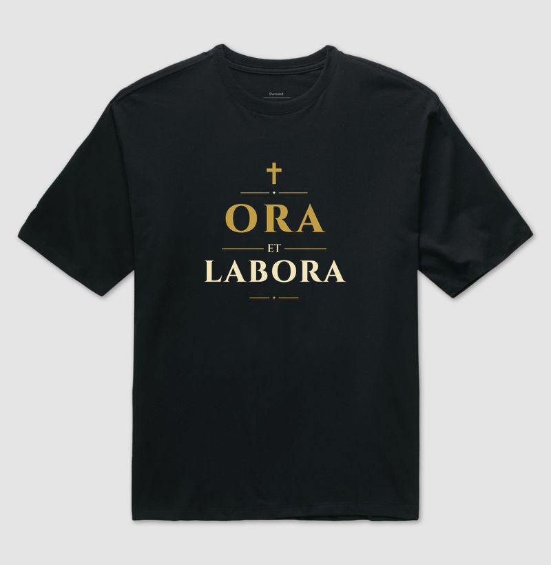 ORA ET LABORA - Camiseta Oversized