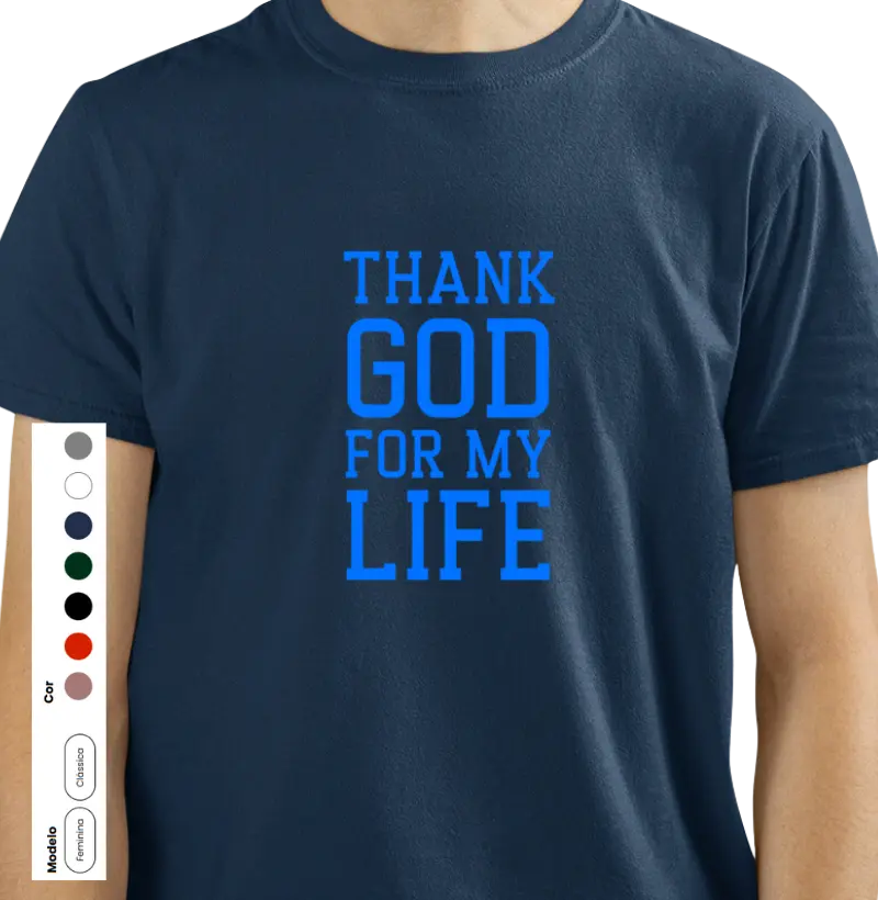 Thank GOD for my life estampa azul