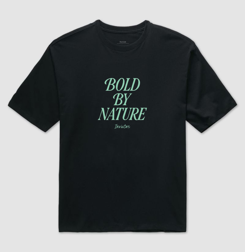 Camiseta Oversized - Bold By Nature
