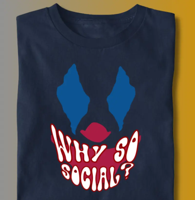 WHY SO SOCIAL?