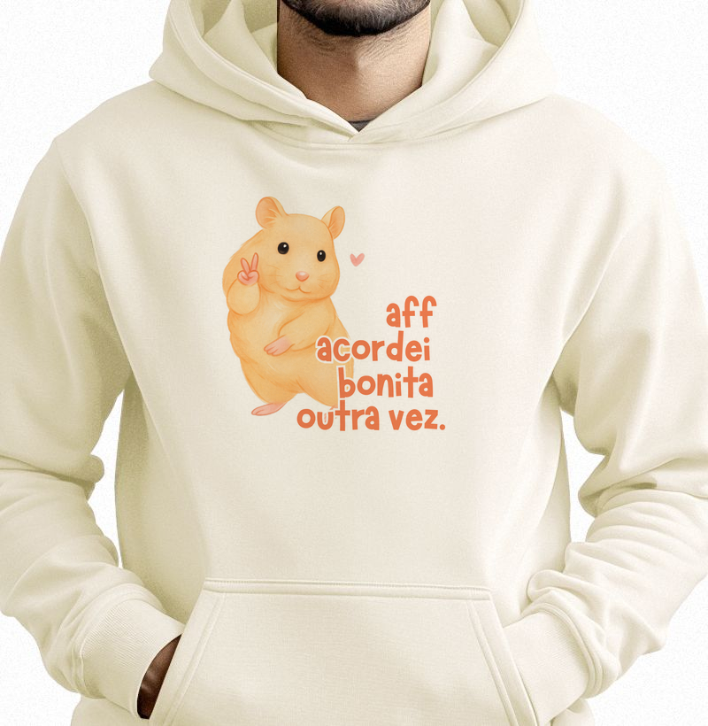 Aff, acordei bonita outra vez