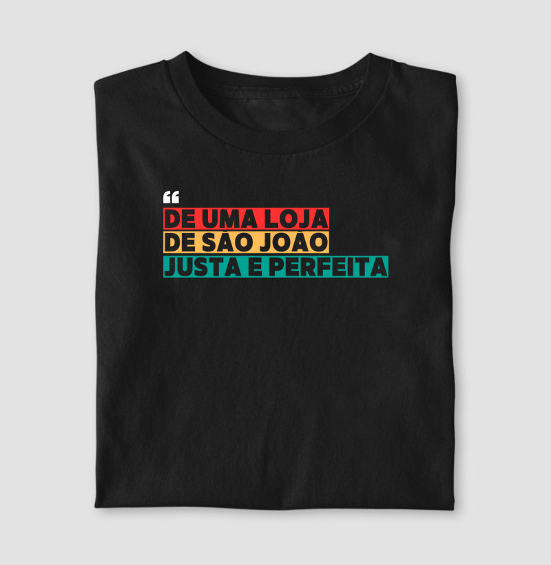 Camiseta Loja Justa e Perfeita - Mr. GADU