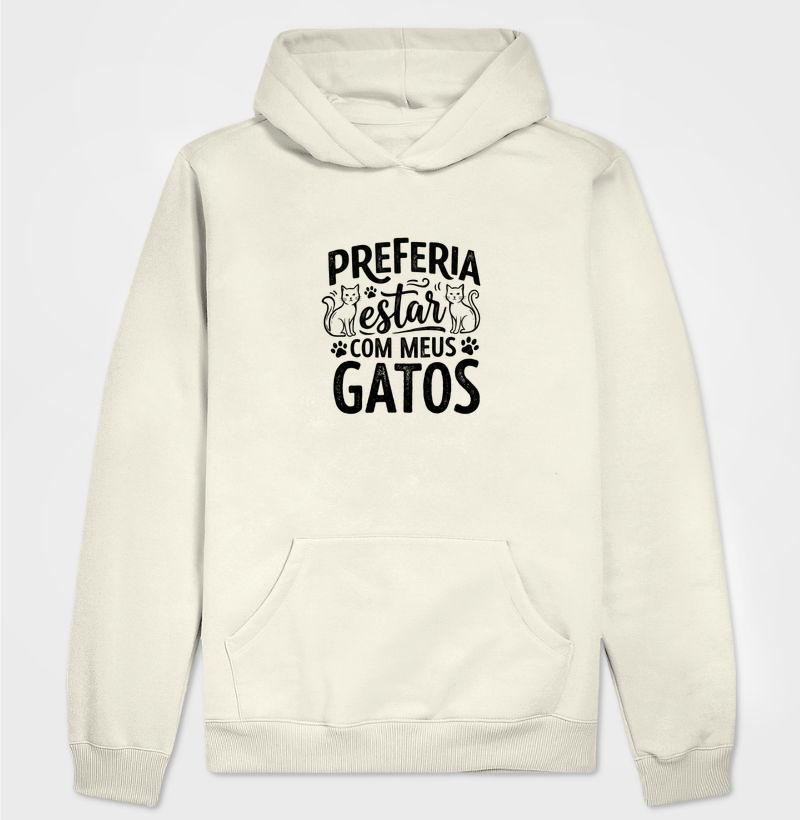 Preferia estar com meus gatos