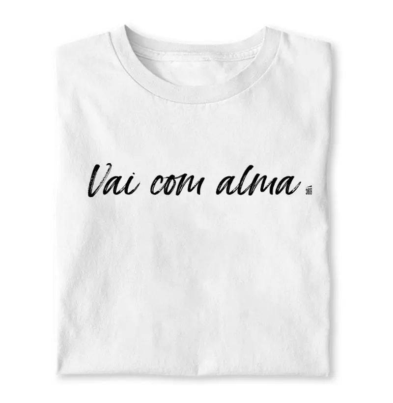 Vai com alma