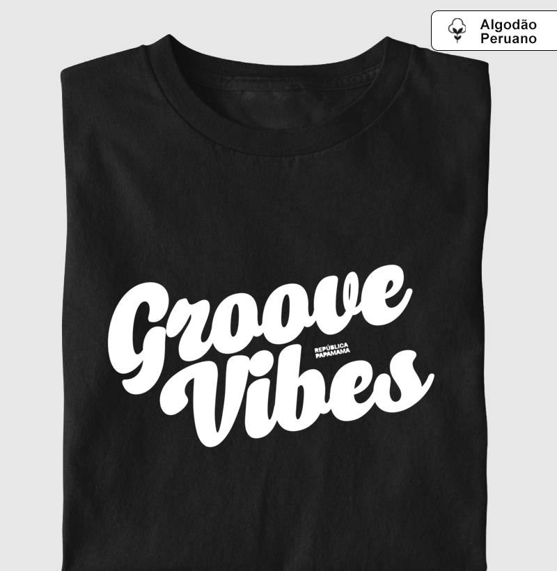 Groove Vibes (preta e branca)