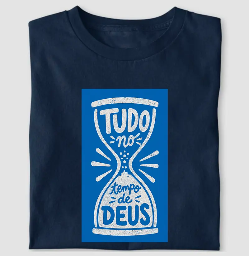 Tudo no Tempo de Deus