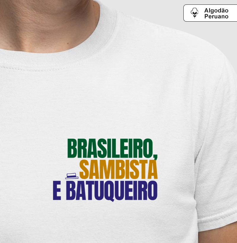Brasileiro, Sambista e Batuqueiro