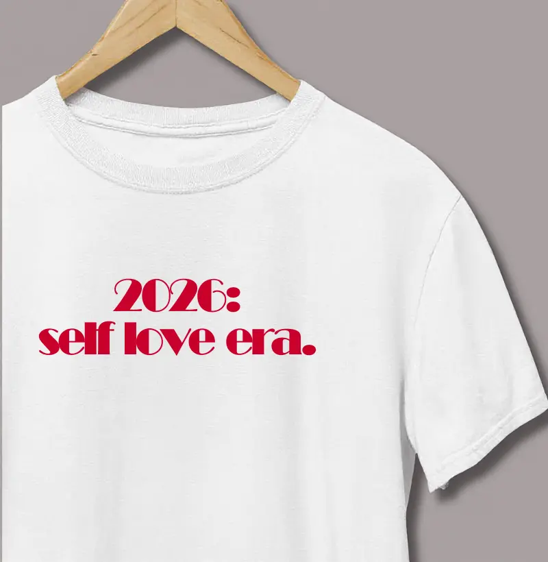 2026: self love era