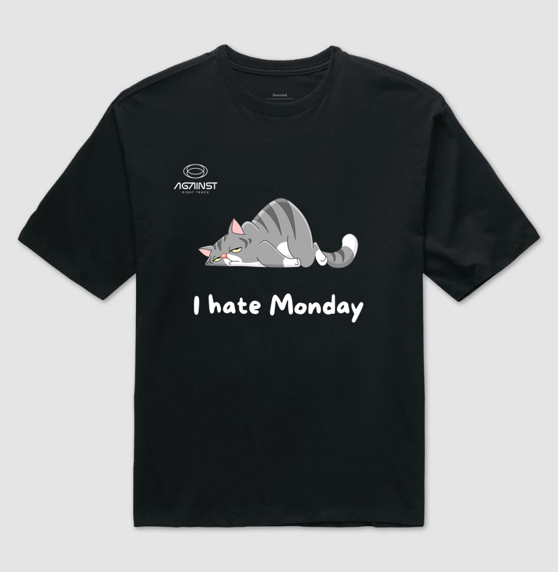 I Hate Monday
