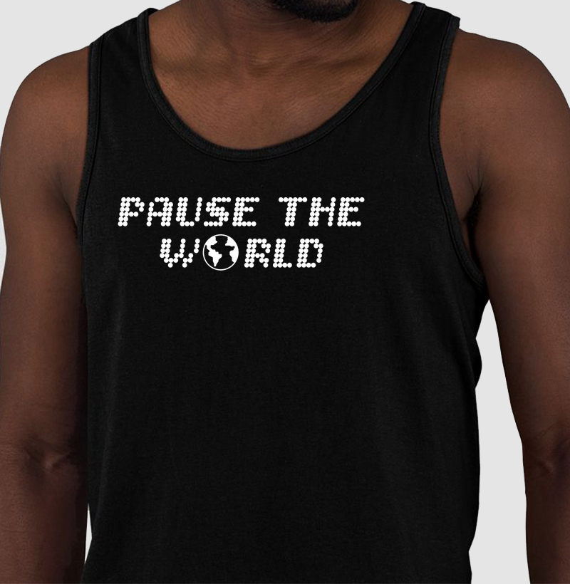 Pause the World