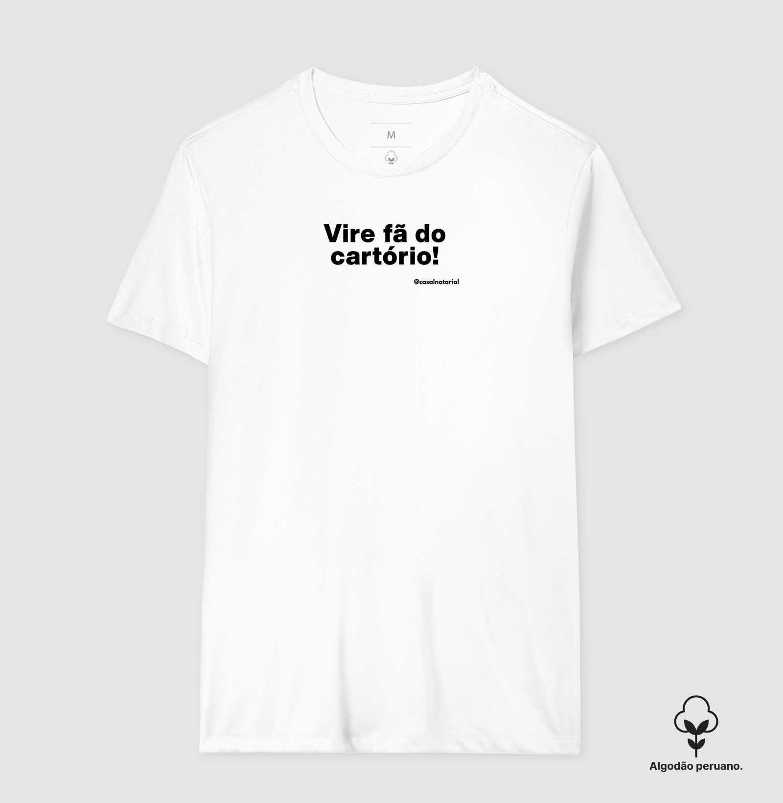 Camiseta vire fã do cartório