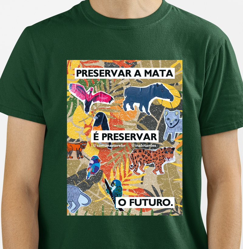 [INABITANTES] PRESERVAR A MATA É PRESERVAR O FUTURO