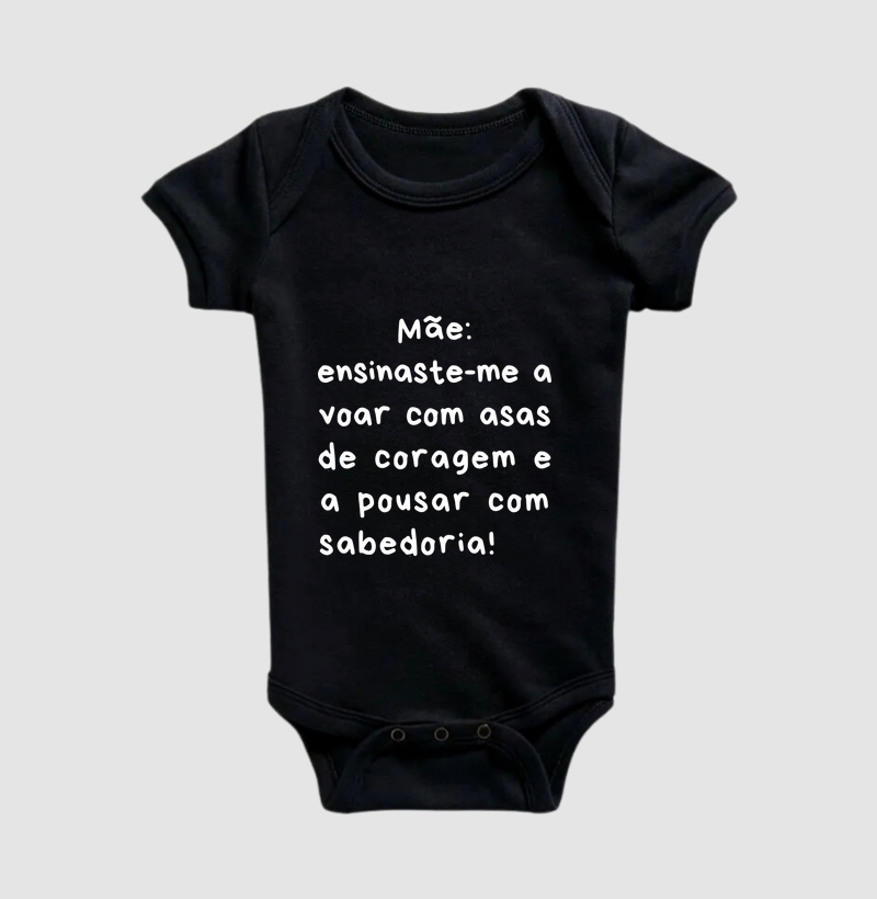 Mãe: ensinaste-me a voar com asas de coragem e a pousar com sabedoria!