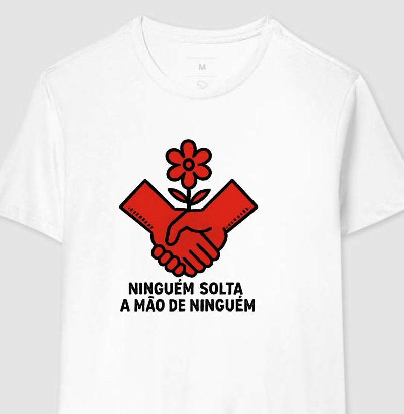 Ninguém Solta a Mão de Ninguém