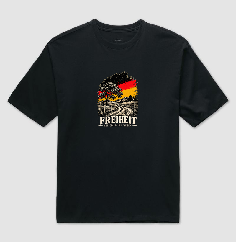 Freiheit auf einfachen Wegen - Camiseta Oversized