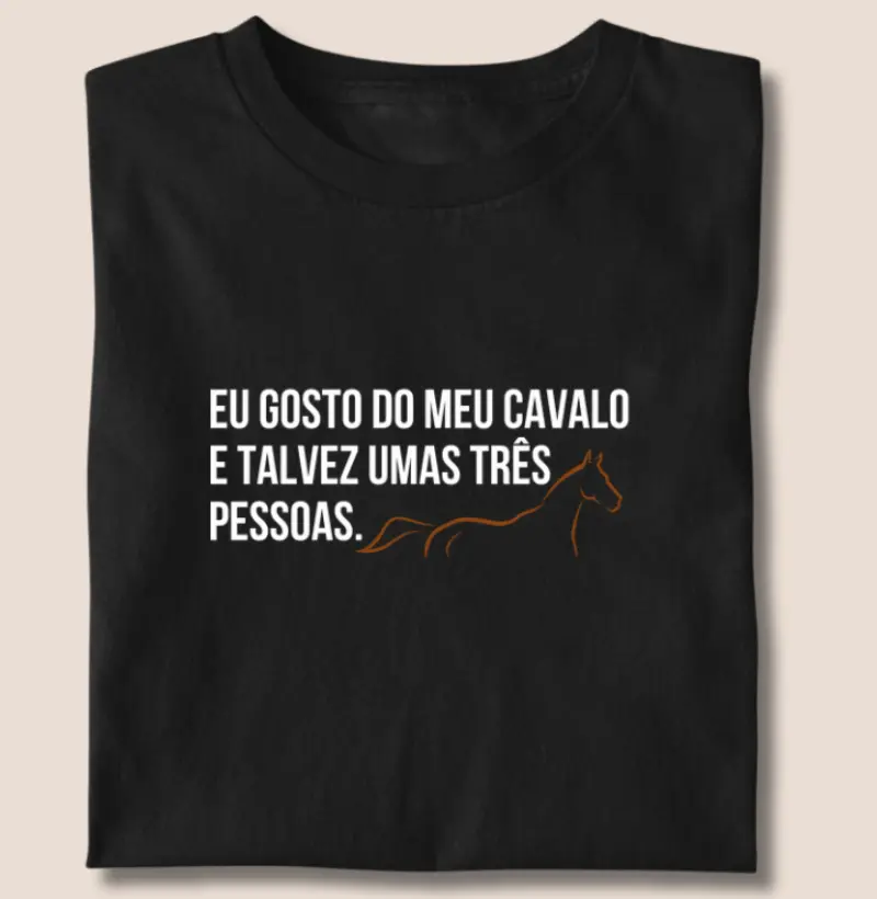 Eu gosto do meu cavalo e mais 3 pessoas 
