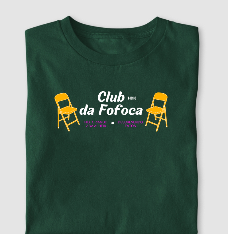Camiseta Club da fofoca