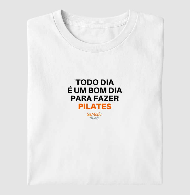 Todos os dias é um bom dia pra pilates