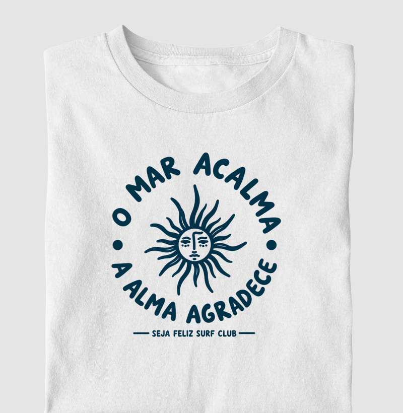 O Mar Acalma, A Alma Agradece