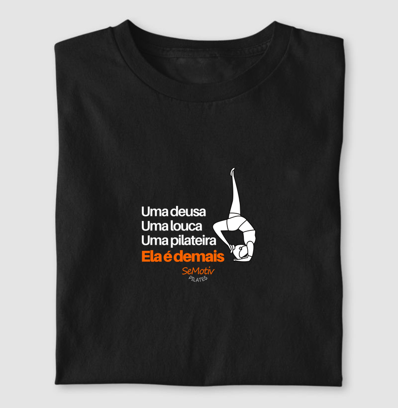 Uma deusa, uma louca, uma pilateira