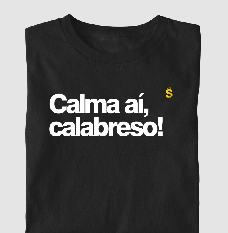 Calma aí, calabreso!