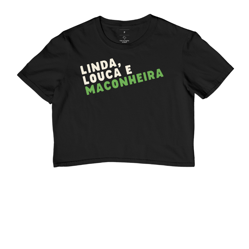 Linda, Louca e...