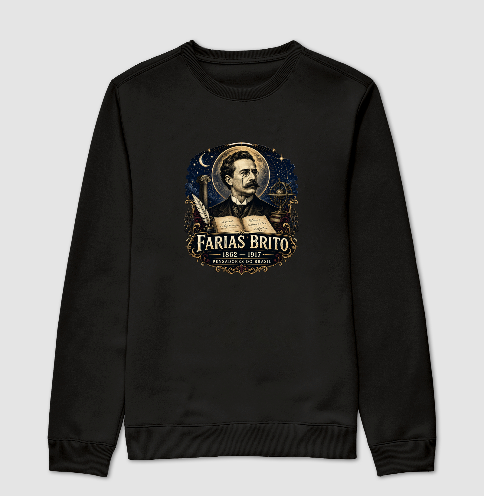 Farias Brito - Pensadores do Brasil - Suéter Moletom