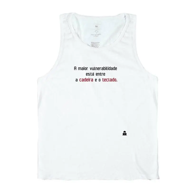 A maior vulnerabilidade está entre a cadeira e o teclado.