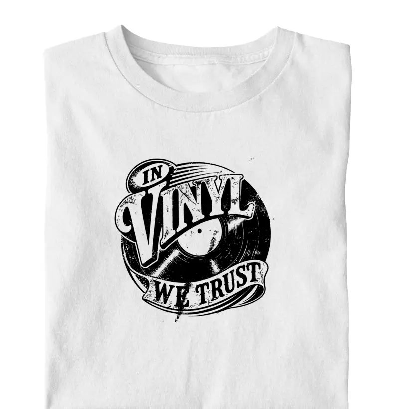 Camiseta In Vinyl We Trust